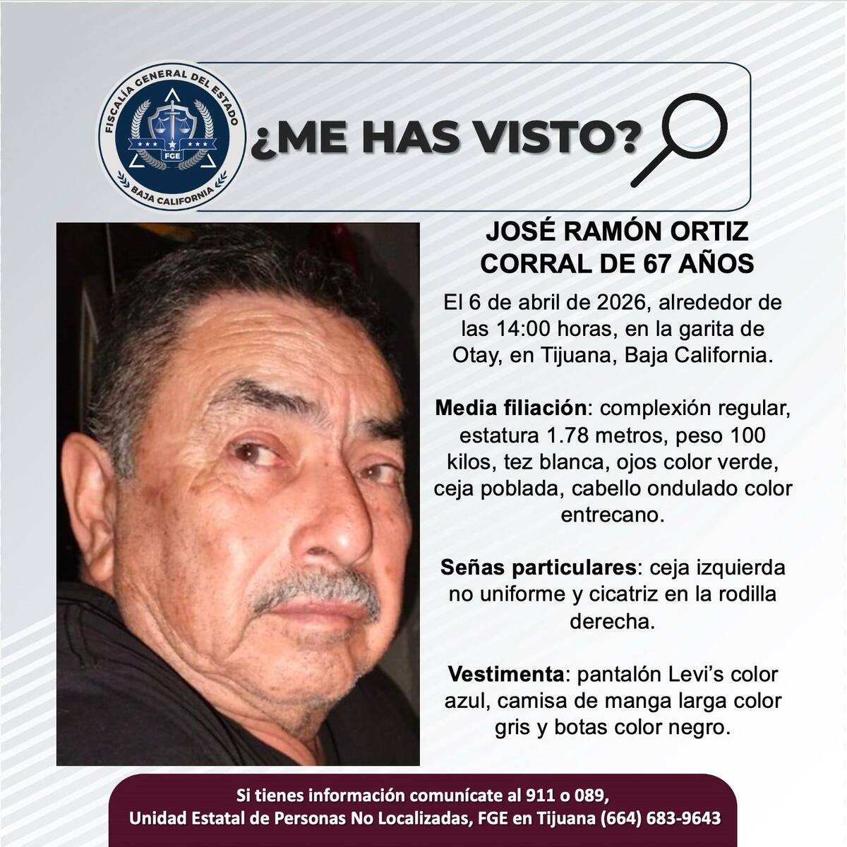 Fue visto por última vez el 6 de abril de 2026.