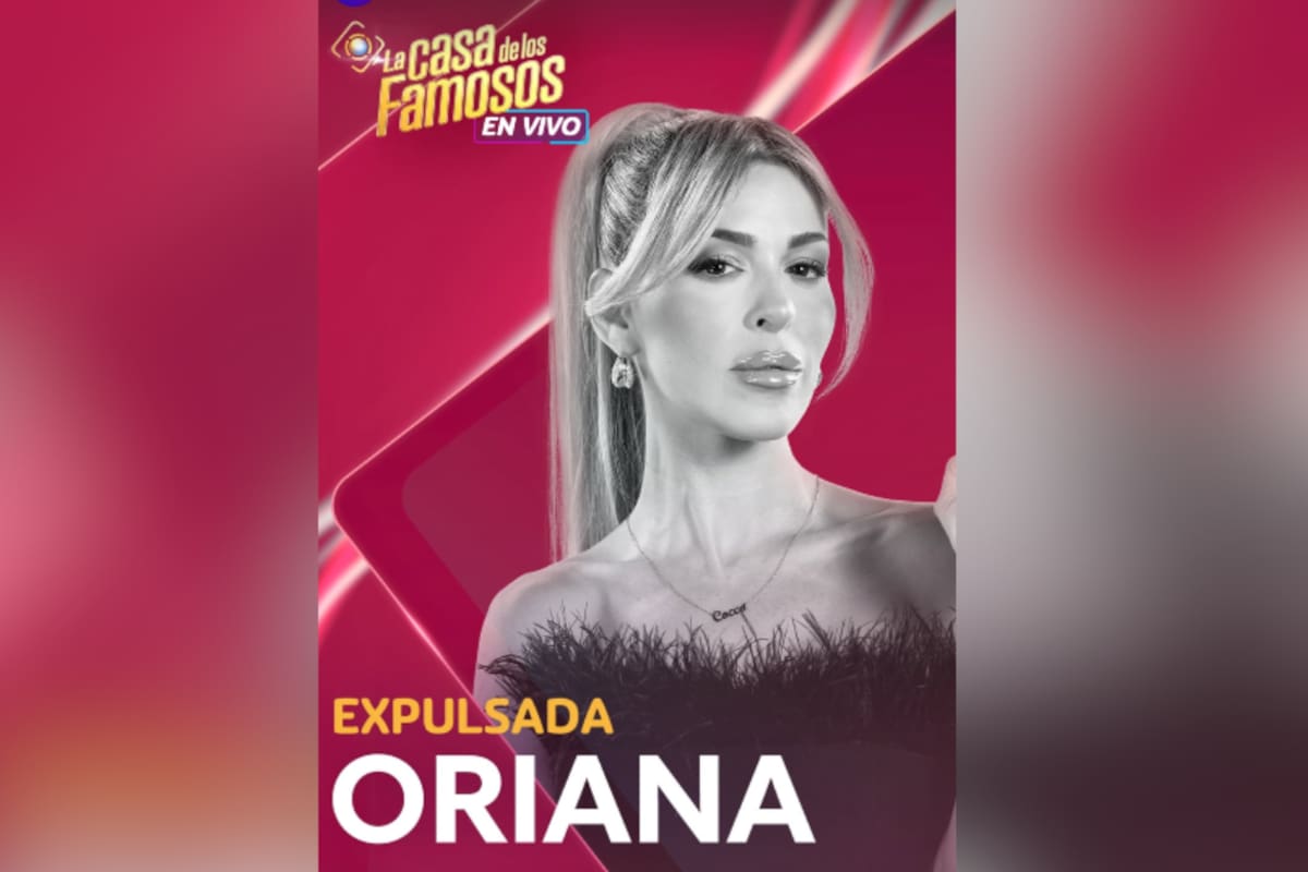 Oriana Marzoli es expulsada de La Casa de los Famosos hoy 25 de marzo