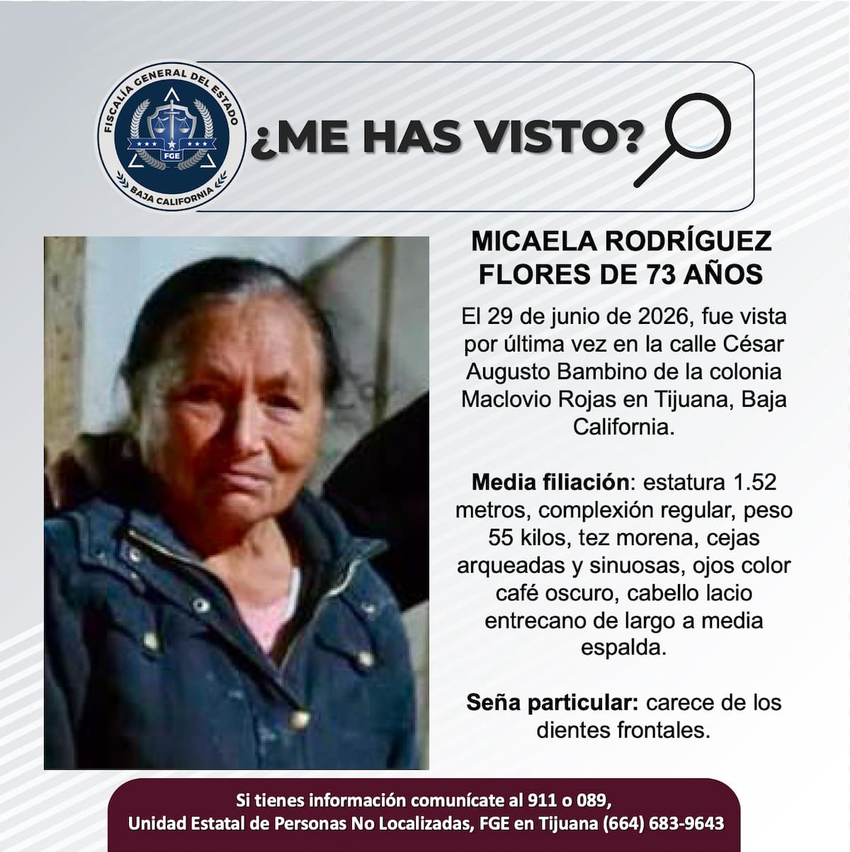 Fue vista por última vez el 29 de junio de 2026.