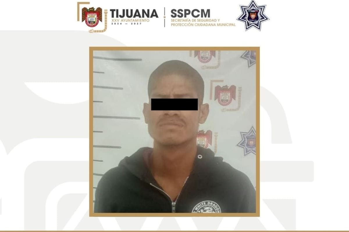 Detiene Policía Municipal de Tijuana a sujeto por allanamiento de morada y amenazas