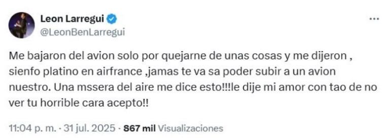 León Larregui denuncia que lo bajaron del avión