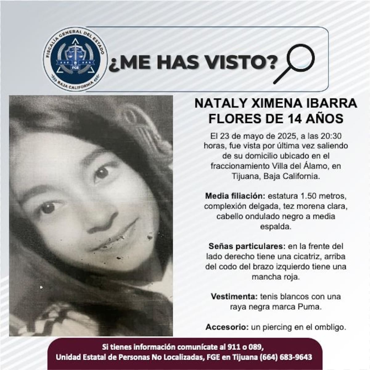Nataly Ximena Ibarra Flores fue vista por última vez el 23 de mayo de 2025.