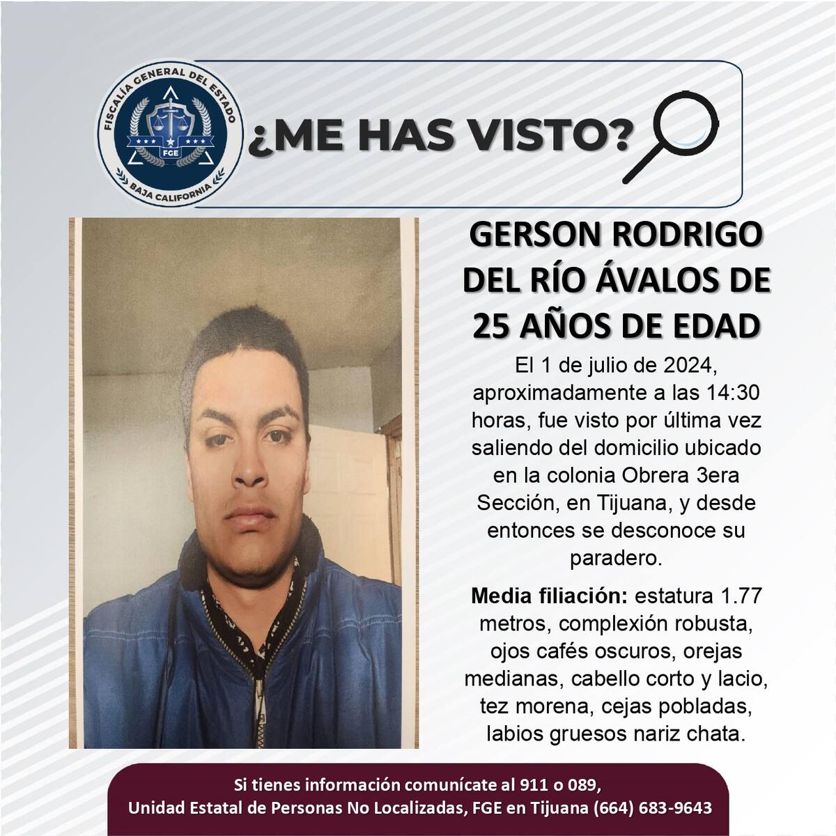Gerson Rodrigo del Río Ávalos fue visto por última vez el 1 de julio de 2024.