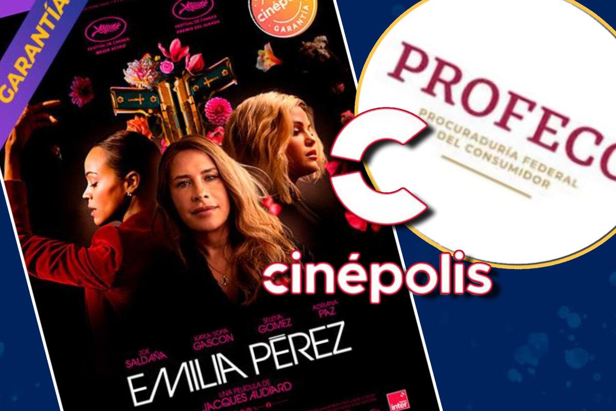 Acusan a Cinepolis de fraude por no cumplir con su “Garantía cinepolis” tras estreno de Emilia Perez