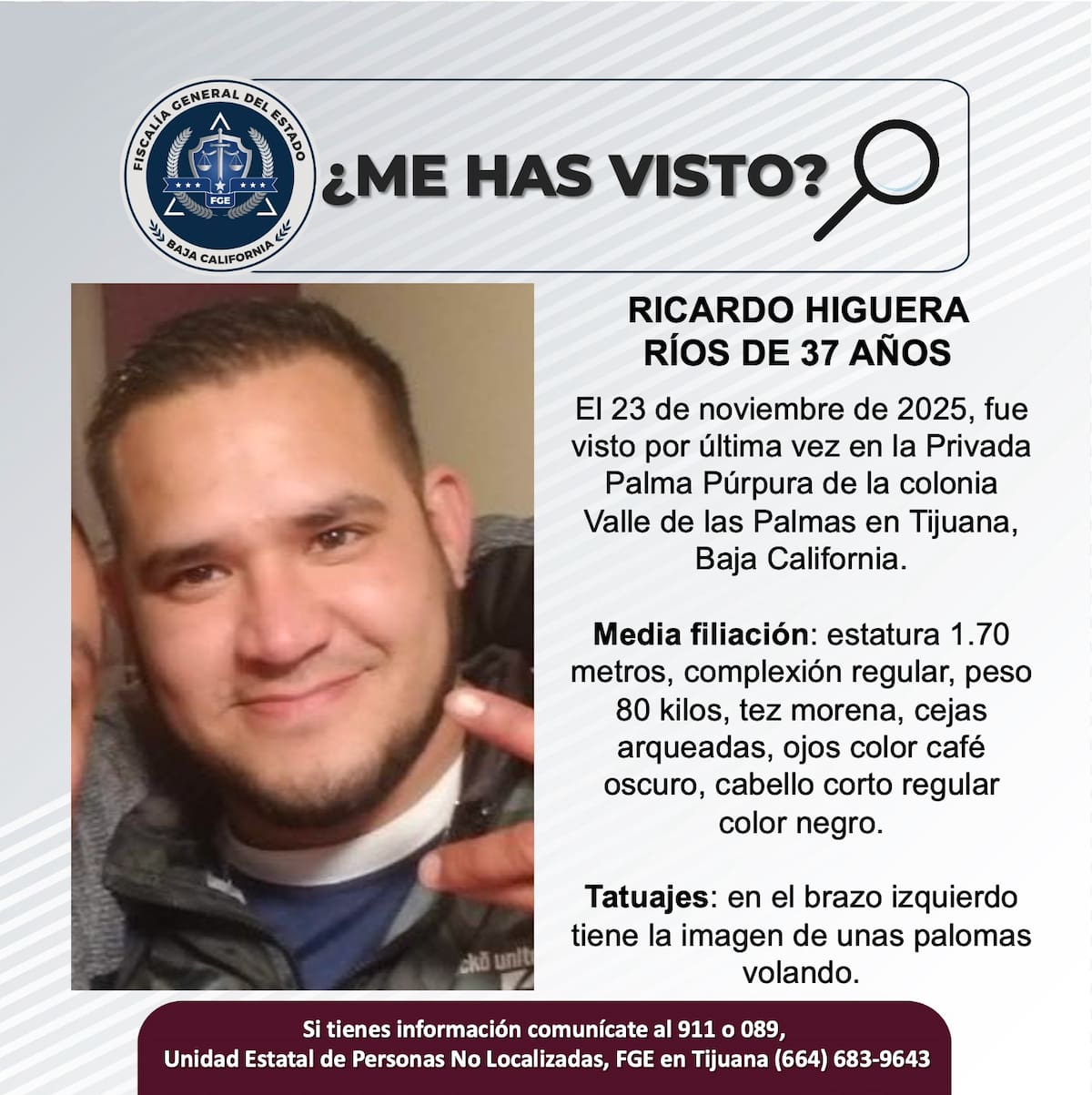 Fue visto por última vez el 23 de noviembre de 2025.