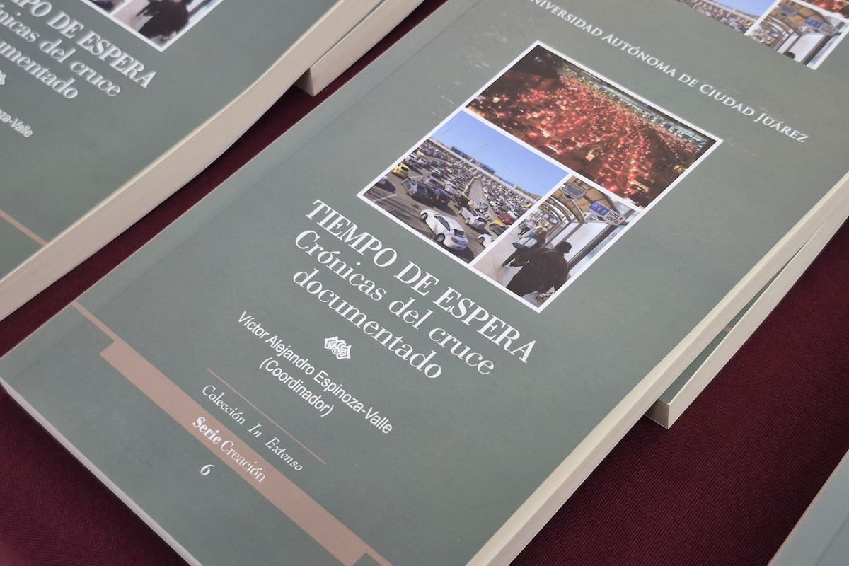 Presentan en el CECUT el libro Tiempo de Espera, crónicas de cruzar la frontera legalmente