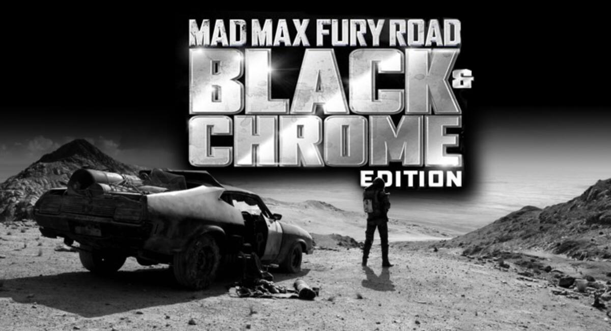 'Mad Max: Fury On The Road' tuvo una versión en blanco y negro