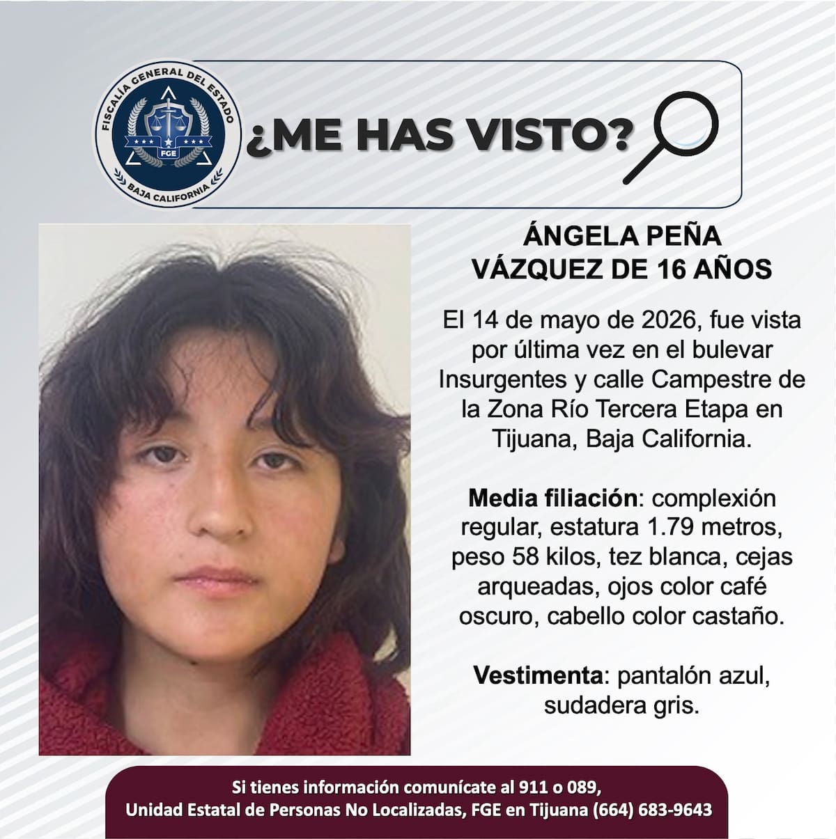 Fue vista por última vez el 14 de mayo de 2026.