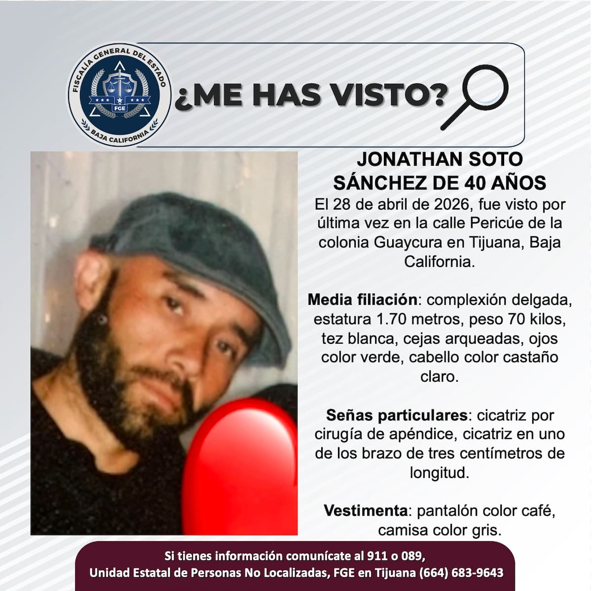 Fue visto por última vez el 28 de abril de 2026.