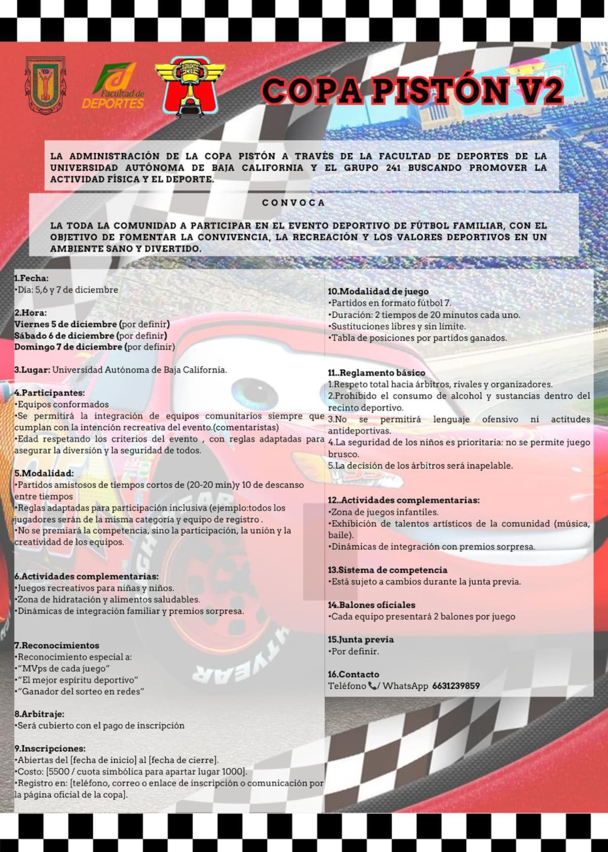 Inspirados en la película Cars, estudiantes de la Facultad de Deportes de la UABC lanzaron la convocatoria para la primera Copa Pistón. Foto: Redes