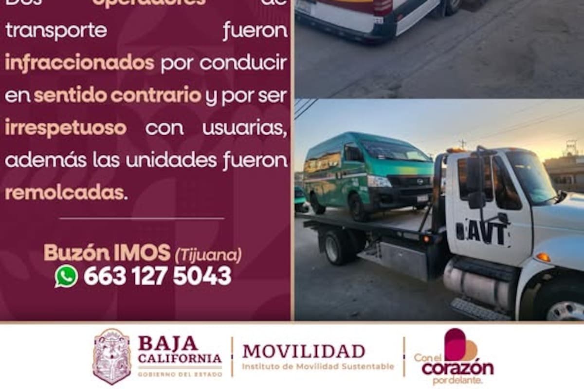 IMOS sanciona y remolca dos unidades de transporte público tras denuncias ciudadanas en Tijuana