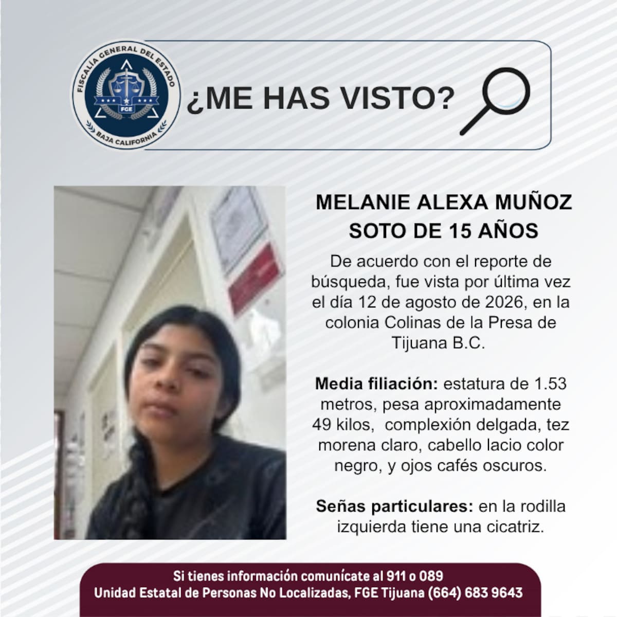 Fue vista por última vez 12 de agosto de 2026.