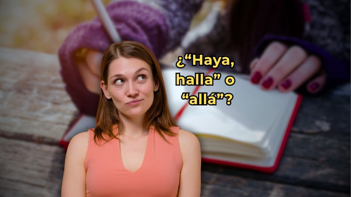 ¿Se dice “haya”, “halla” o “allá”? La RAE aclaró cuál es la forma correcta y definitiva de usar estas palabras, qué significa cada una y cómo evitar errores que cambian el sentido de lo que escribes