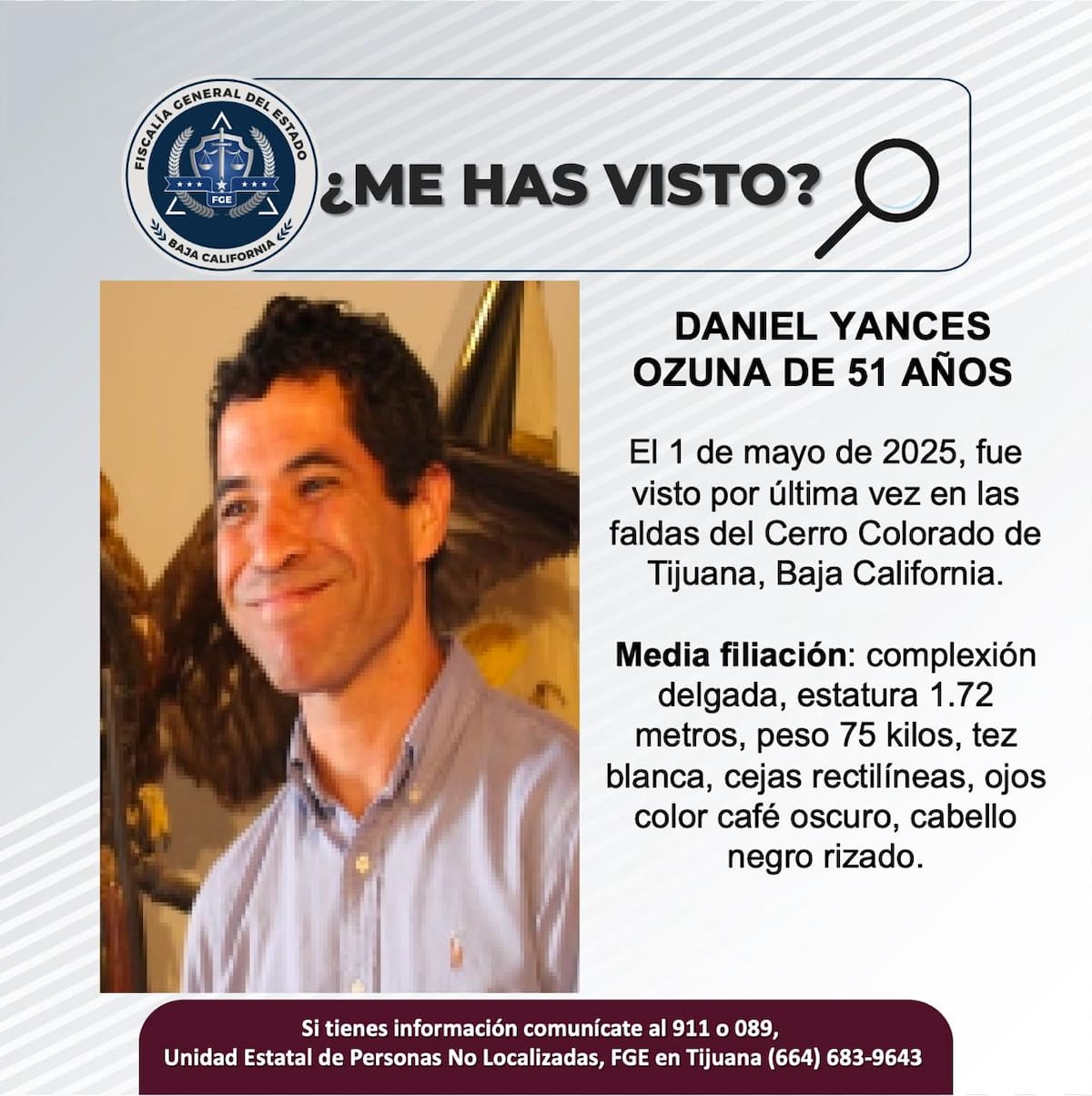 Fue visto por última vez el 1 de mayo de 2025.