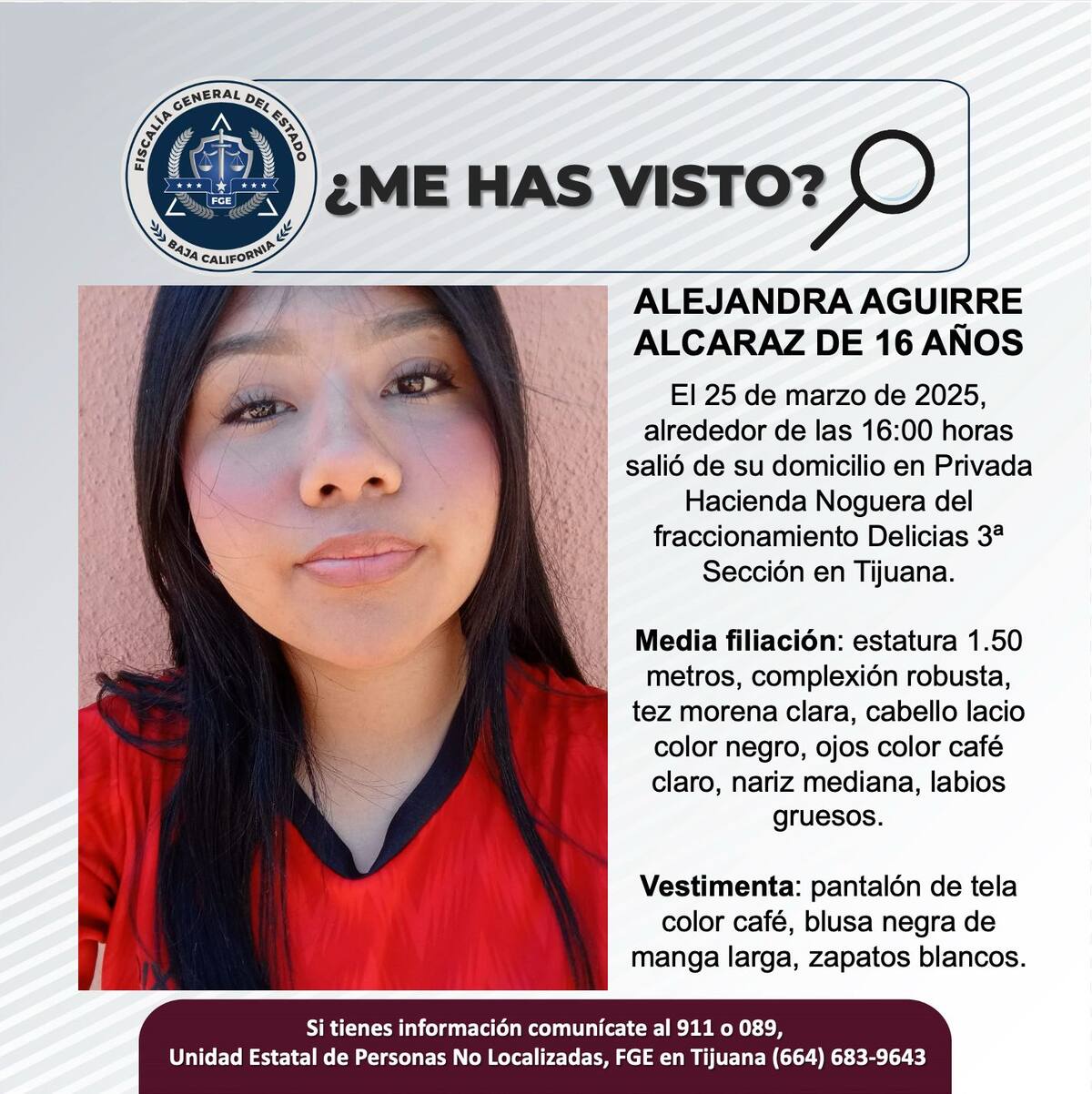 Alejandra Aguirre Alcaraz fue vista por última vez el 25 de marzo de 2025.