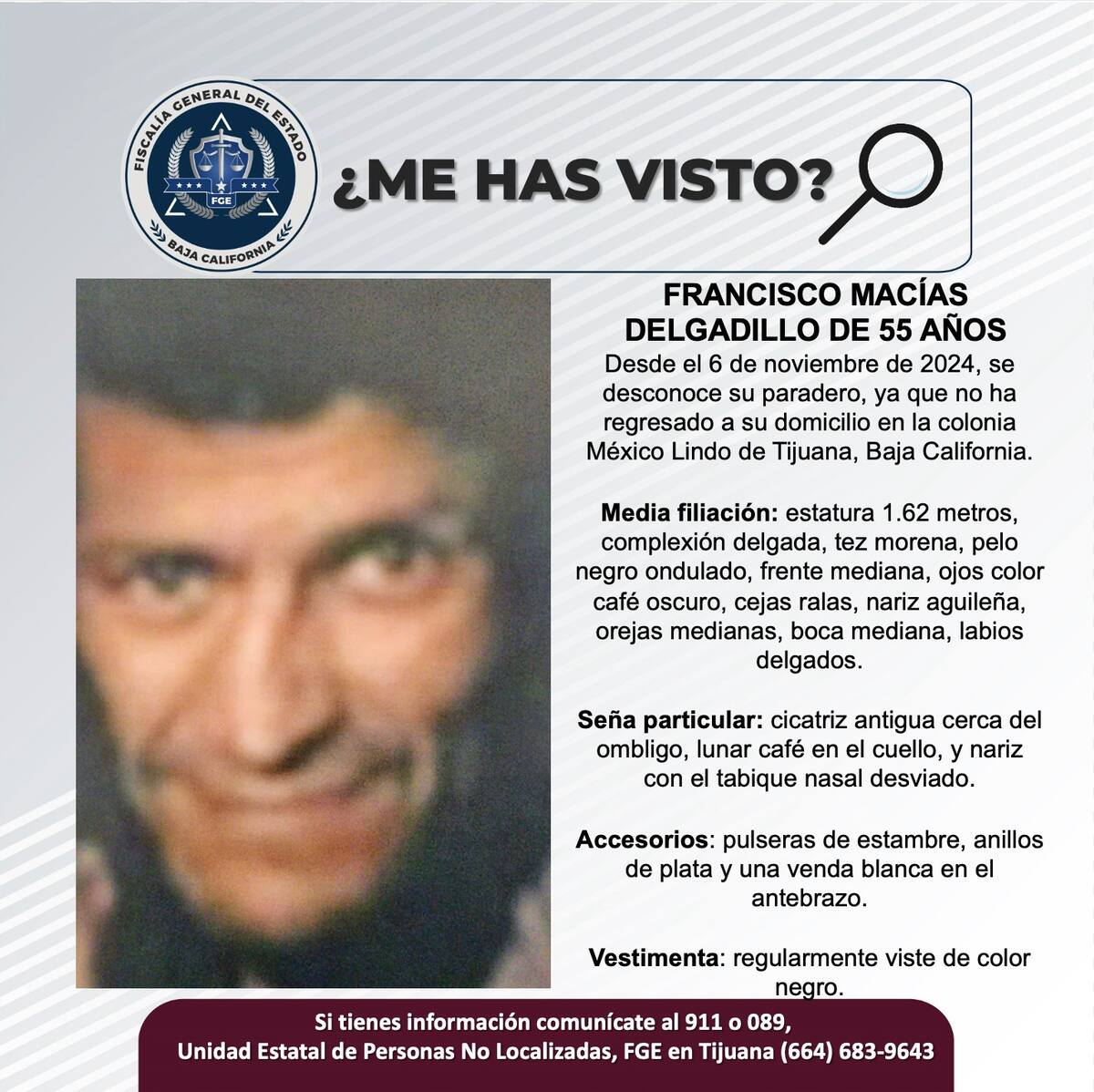 Francisco Macías Delgadillo fue visto por última vez el 6 de noviembre de 2024.