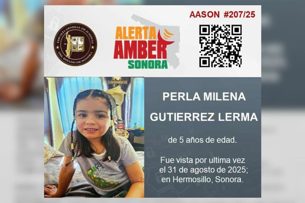Alerta AMBER se activa en Sonora para localizar a Perla Milena Gutiérrez Lerma de 5 años