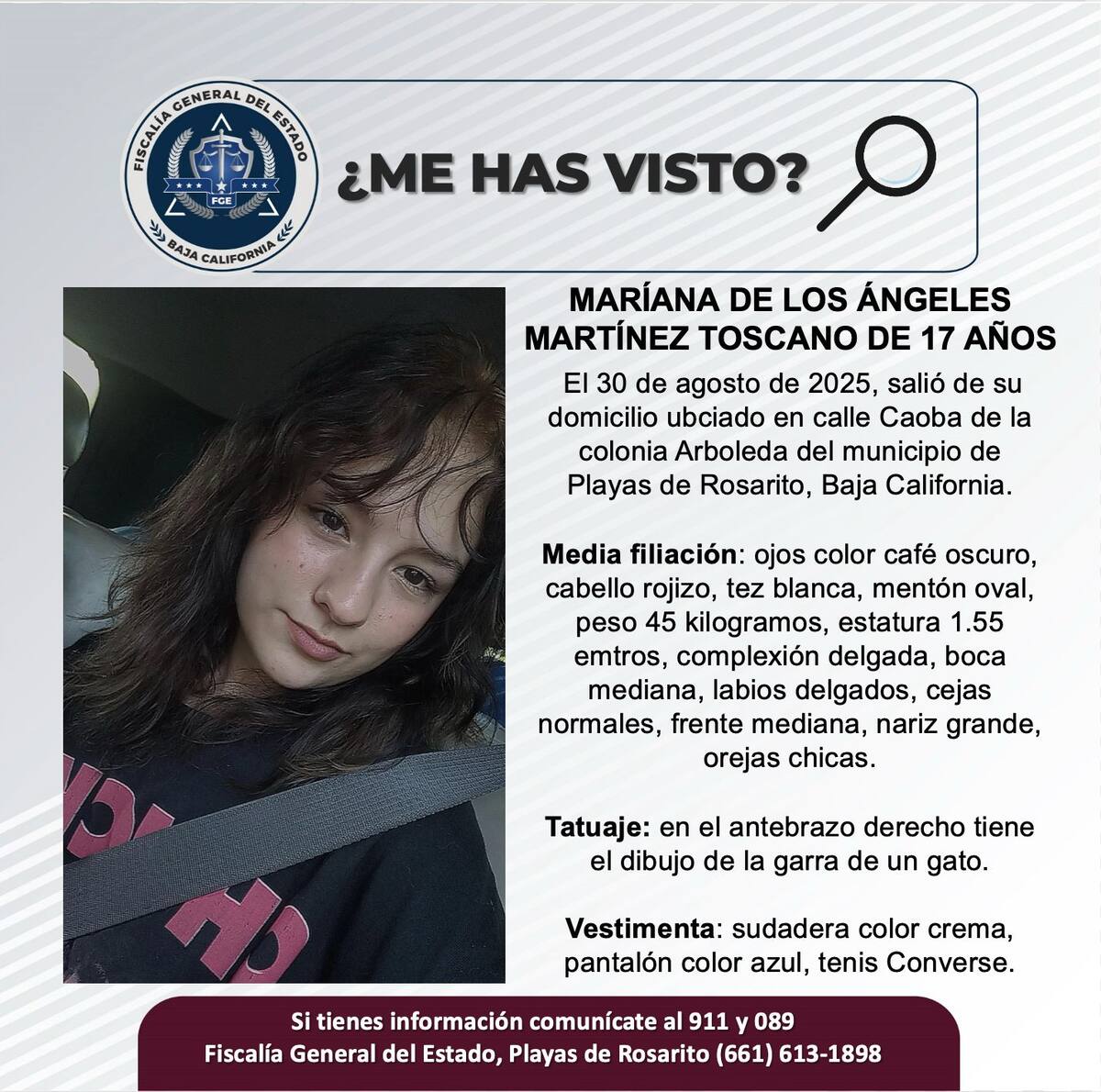 Fue vista por última vez el 30 de agosto de 2025.