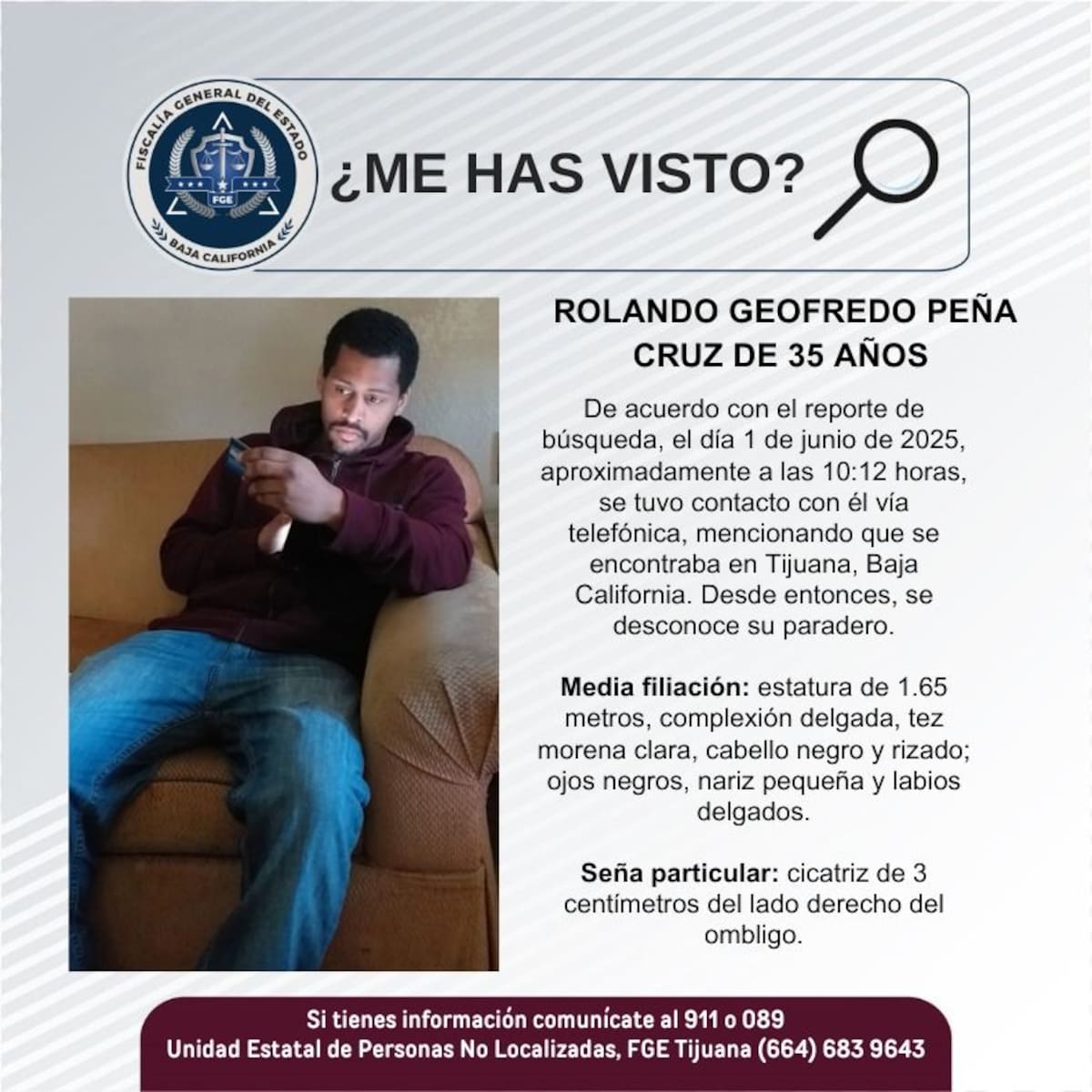 Fue visto por última vez el 1 de junio de 2025.