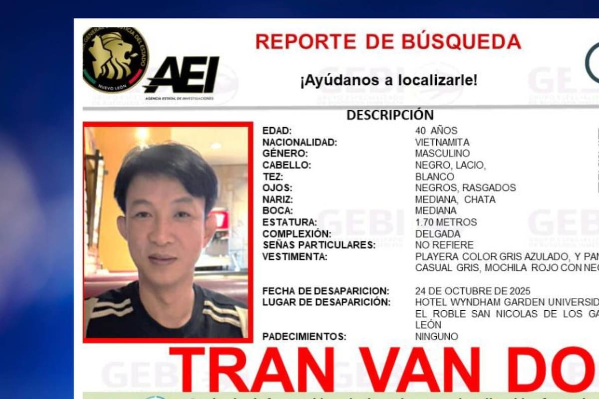 Localizan sano y salvo a vietnamita reportado desaparecido en Nuevo León