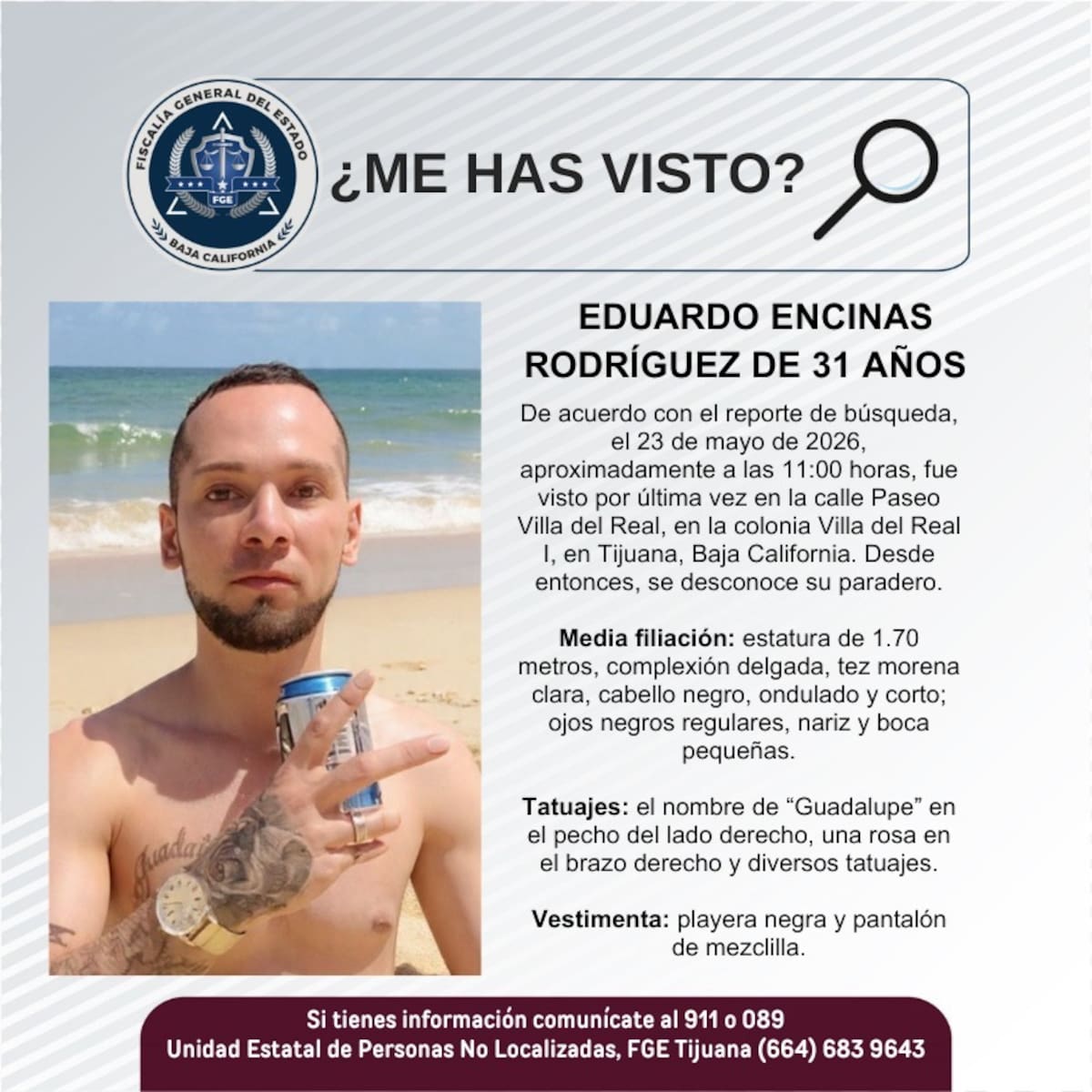 Fue visto por última vez el 23 de mayo de 2026