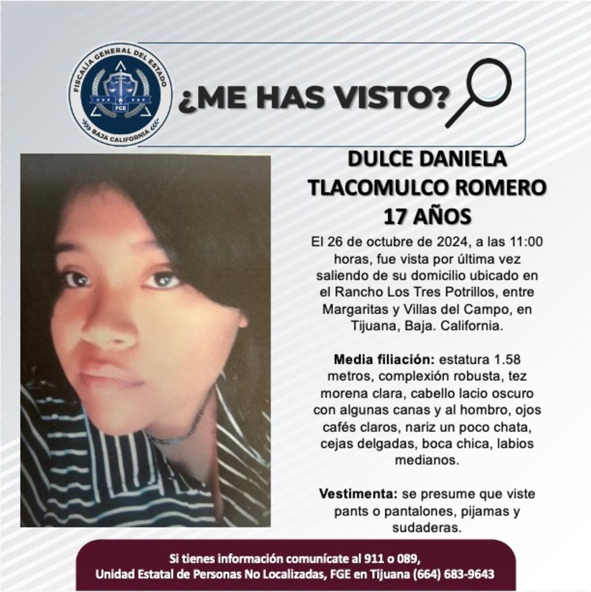 Dulce Daniela Tlacomulco Romero, fue vista por última vez el 26 de octubre de 2024.