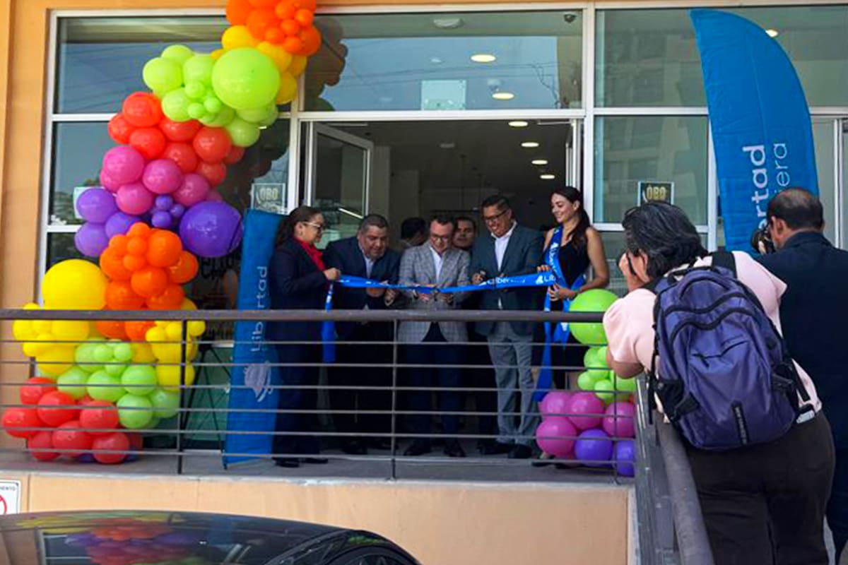 Tijuana recibe nueva sucursal de Libertad Financiera
