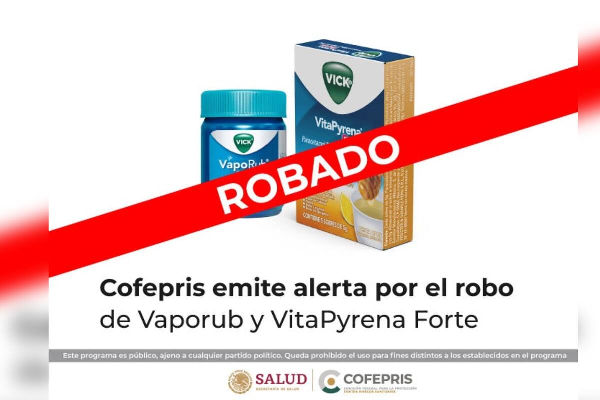Roban Vaporub y VitaPyrena Forte, Cofepris emite alerta