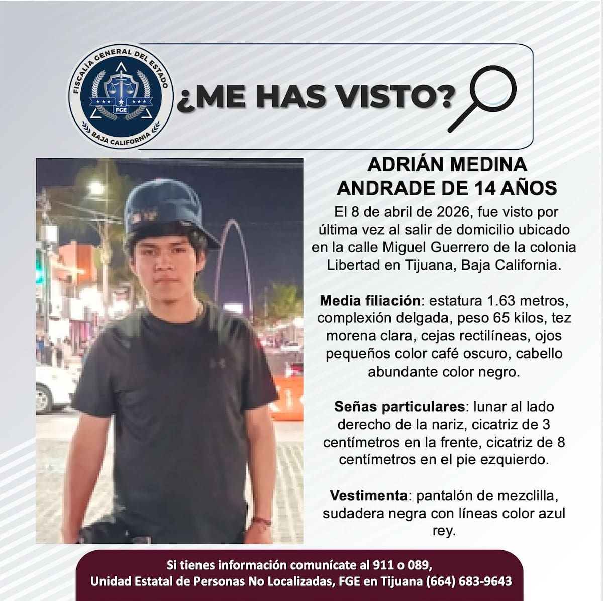 Fue visto por última vez el 8 de abril de 2026.