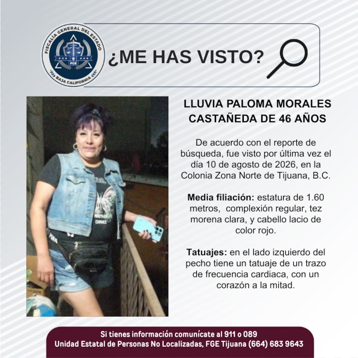 Fue vista por última vez el 10 de agosto de 2026.
