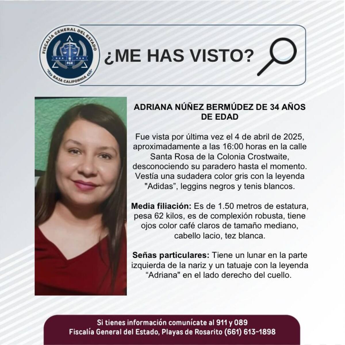 Adriana Núñez Bermúdez fue vista por última vez el 4 de abril del 2025.