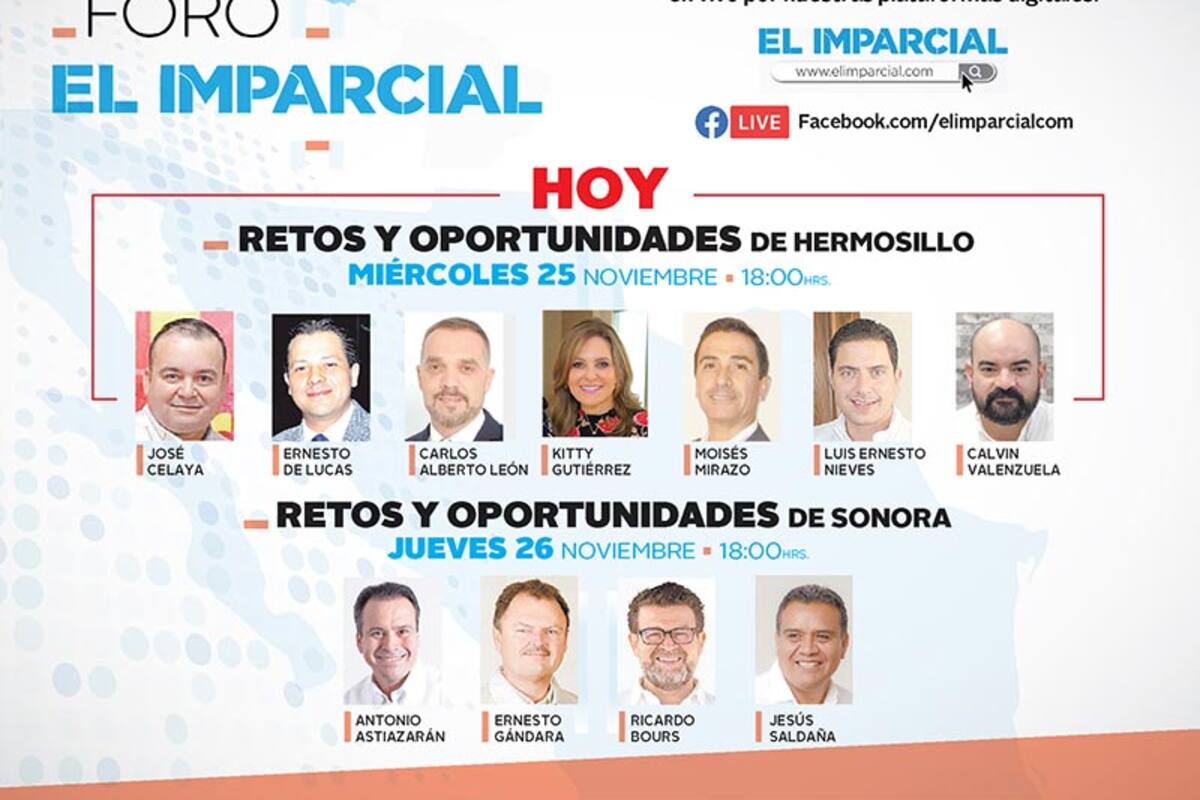 Hoy inicia el Foro de EL IMPARCIAL