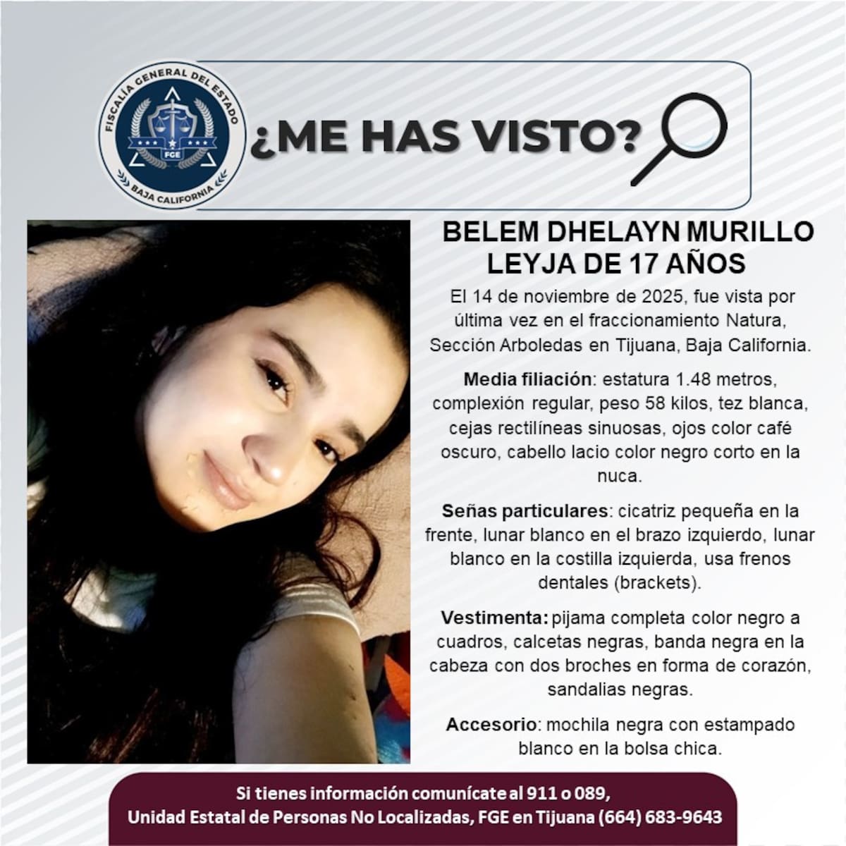 Fue vista por última vez el 14 de noviembre de 2025.