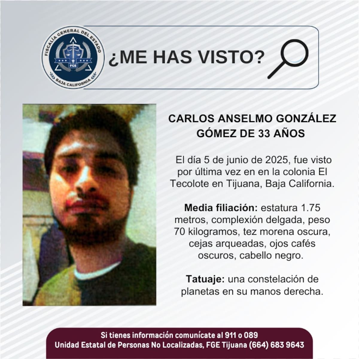 Fue visto por última vez el 5 de junio de 2025.