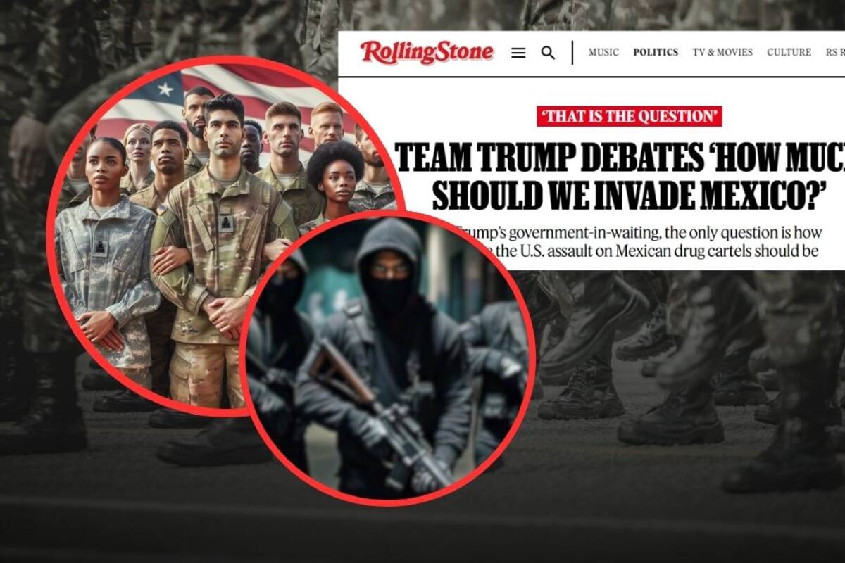 ¿Trump invadiría México? La fuerza militar de EU contra los cárteles de drogas según Rolling Stone