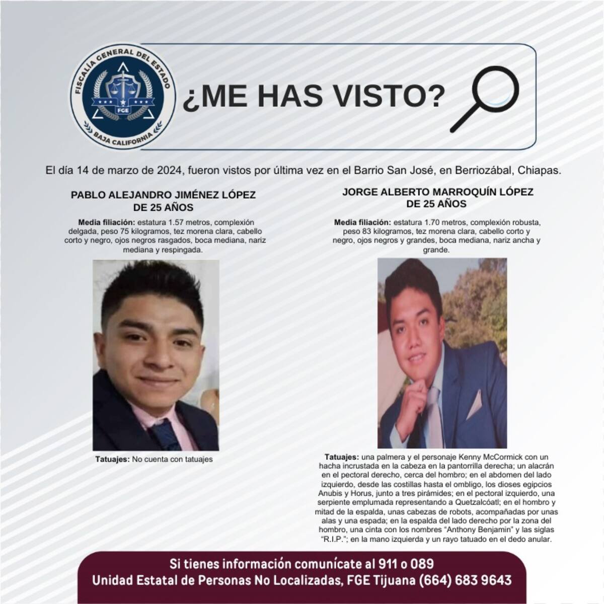 Fueron vistos por última vez el 14 de marzo de 2024.