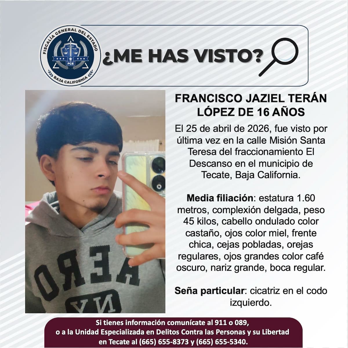 Fue visto por última vez el 25 de abril de 2026.