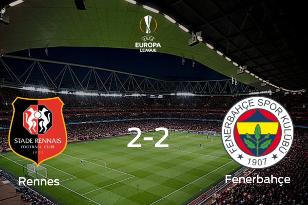 Stade Rennes y Fenerbahçe se reparten los puntos y empatan 2-2