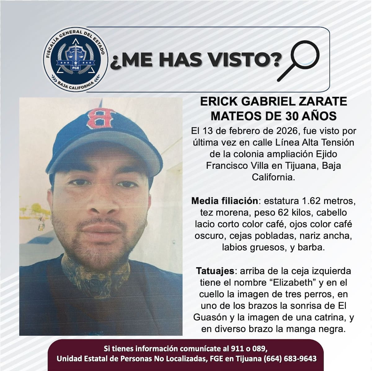 Fue visto por última vez el 13 de febrero de 2026.