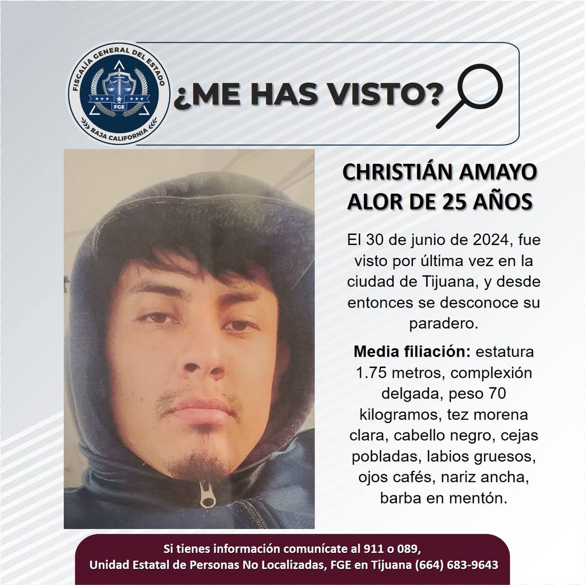 Christián Amayo Alor fue visto por última vez el 30 de junio de 2024.