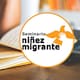 Seminario Niñez Migrante del Colegio de Sonora ofreció asesorías escolares a más de 60 niñas, niños y adolescentes migrantes en 2025