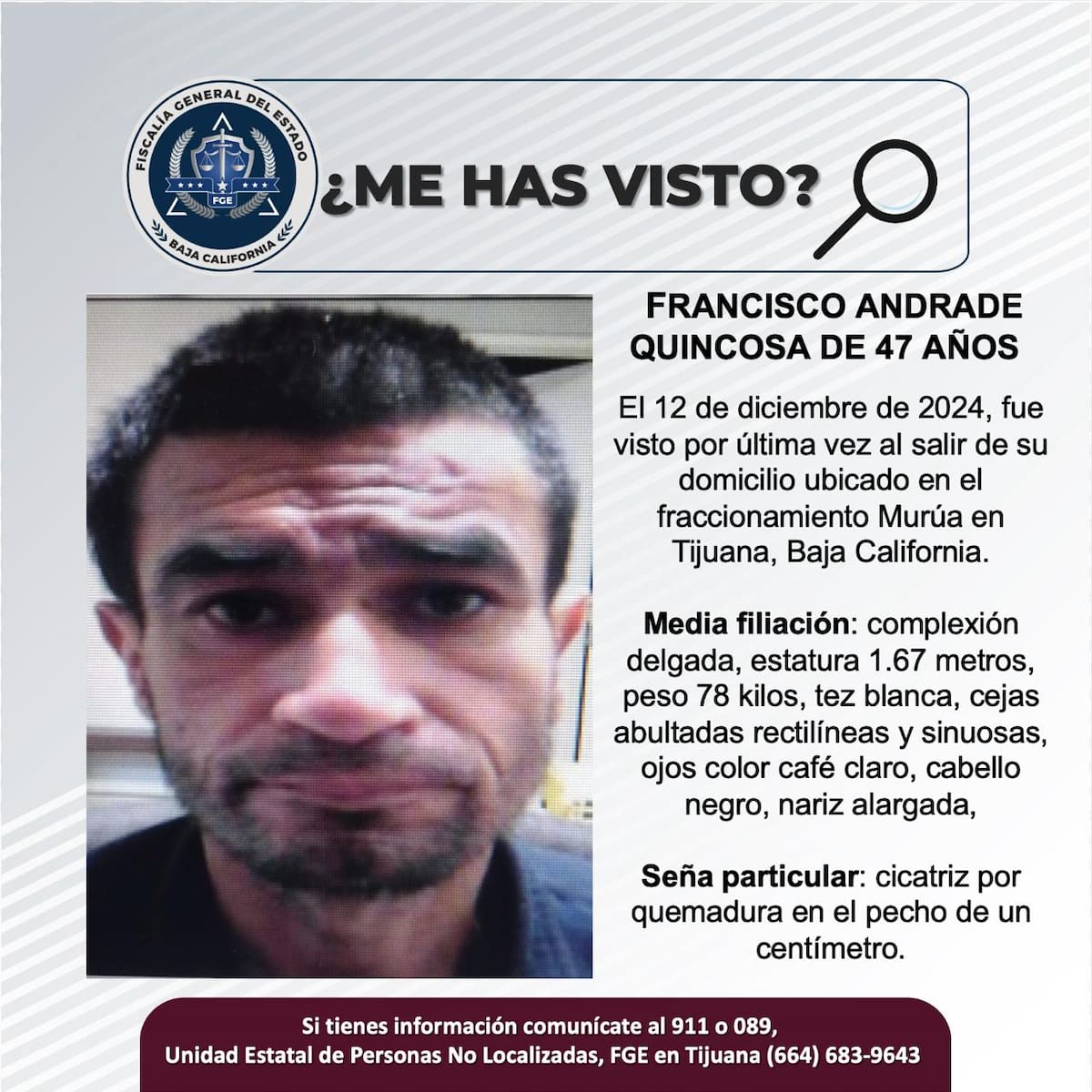 Fue visto por última vez el 12 de diciembre de 2024.