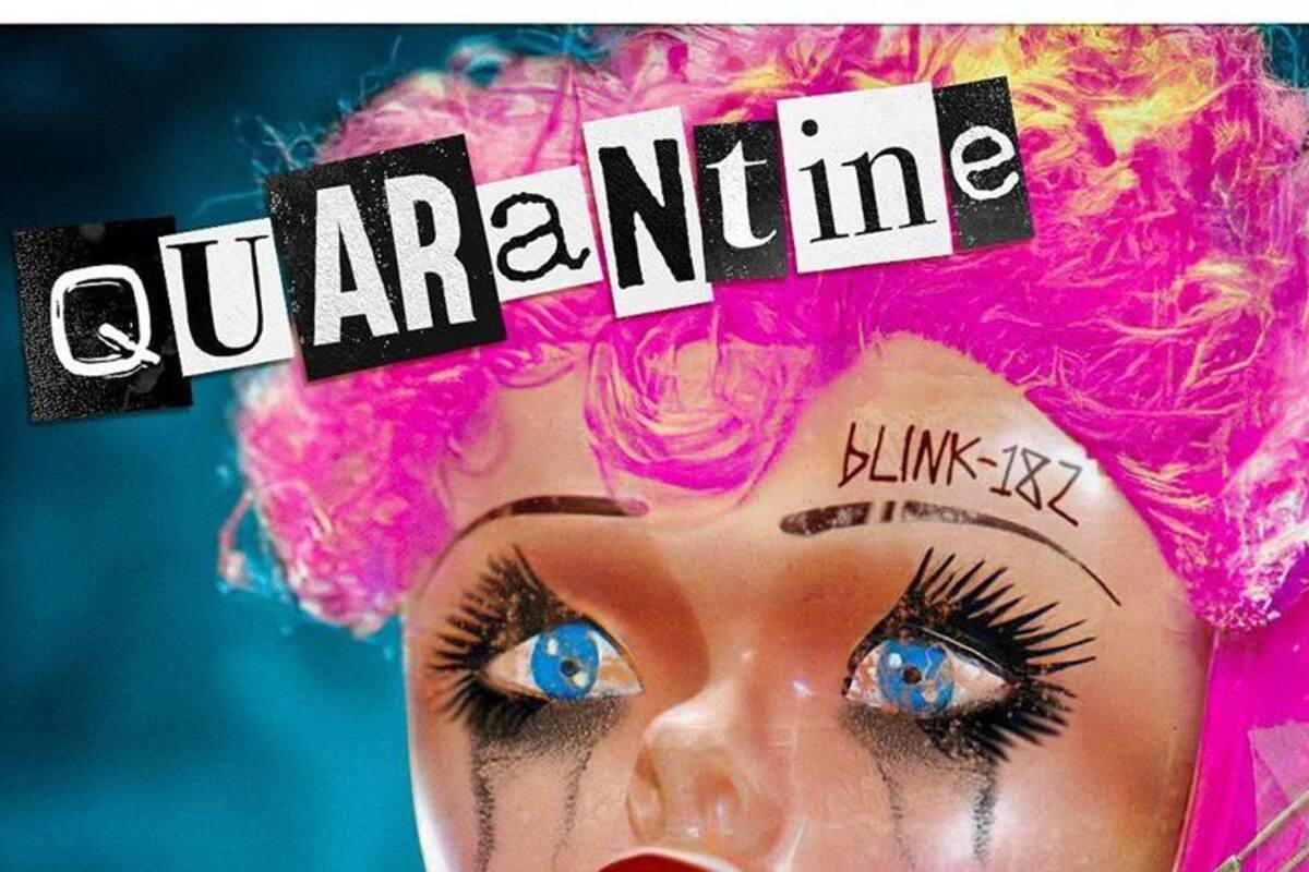VIDEO: 'Quarantine', el regreso de Blink-182