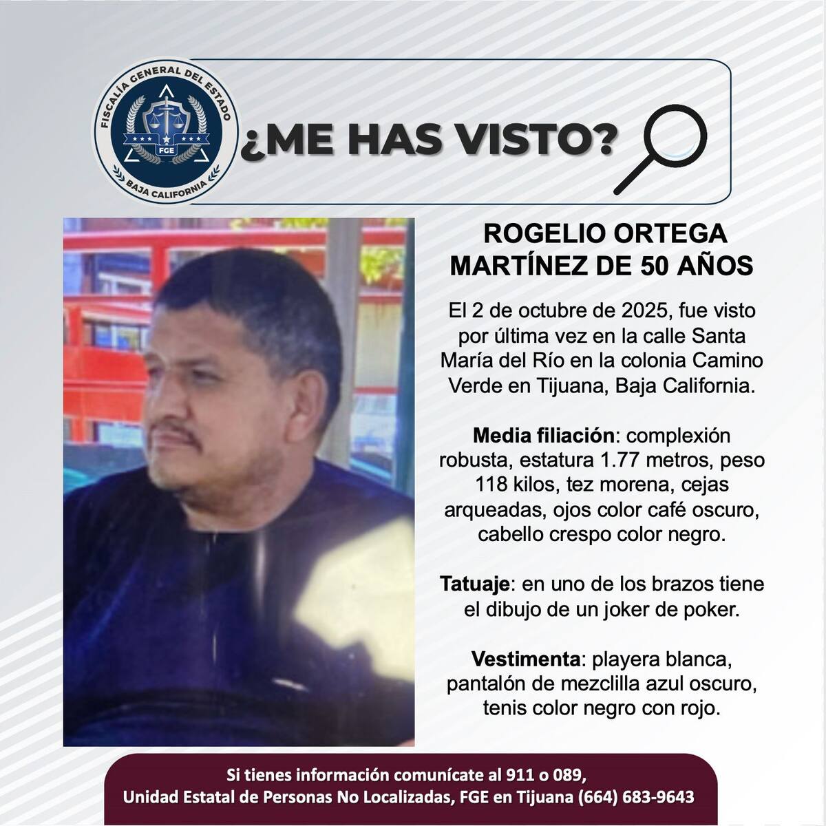 Fue visto por última vez el 2 de octubre de 2025.