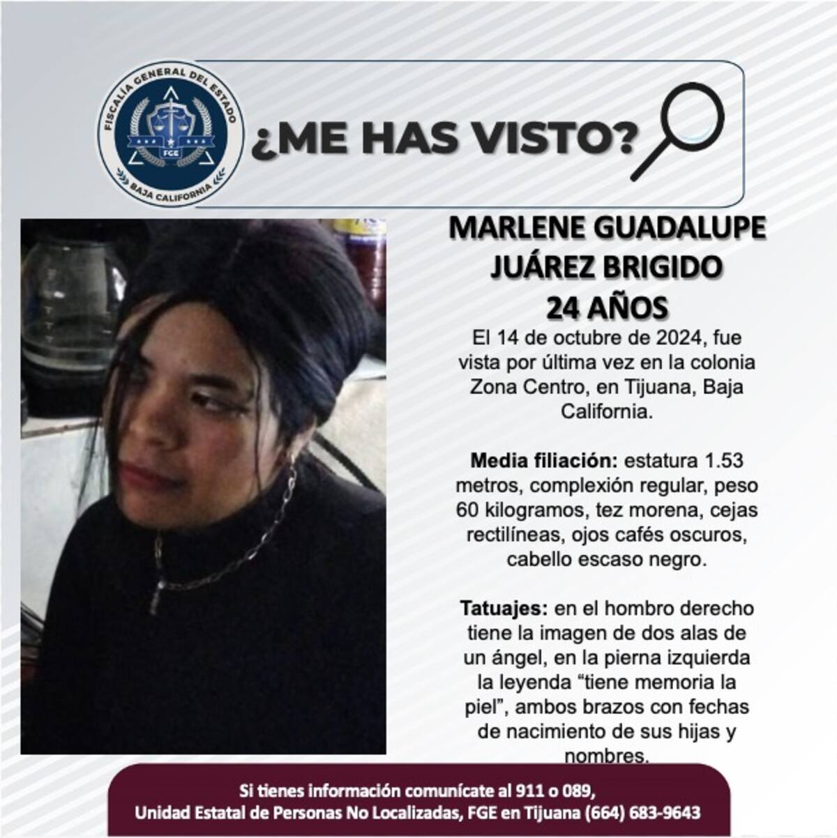 Marlene Guadalupe Juárez Brigido fue vista por última vez el 14 de octubre de 2024.