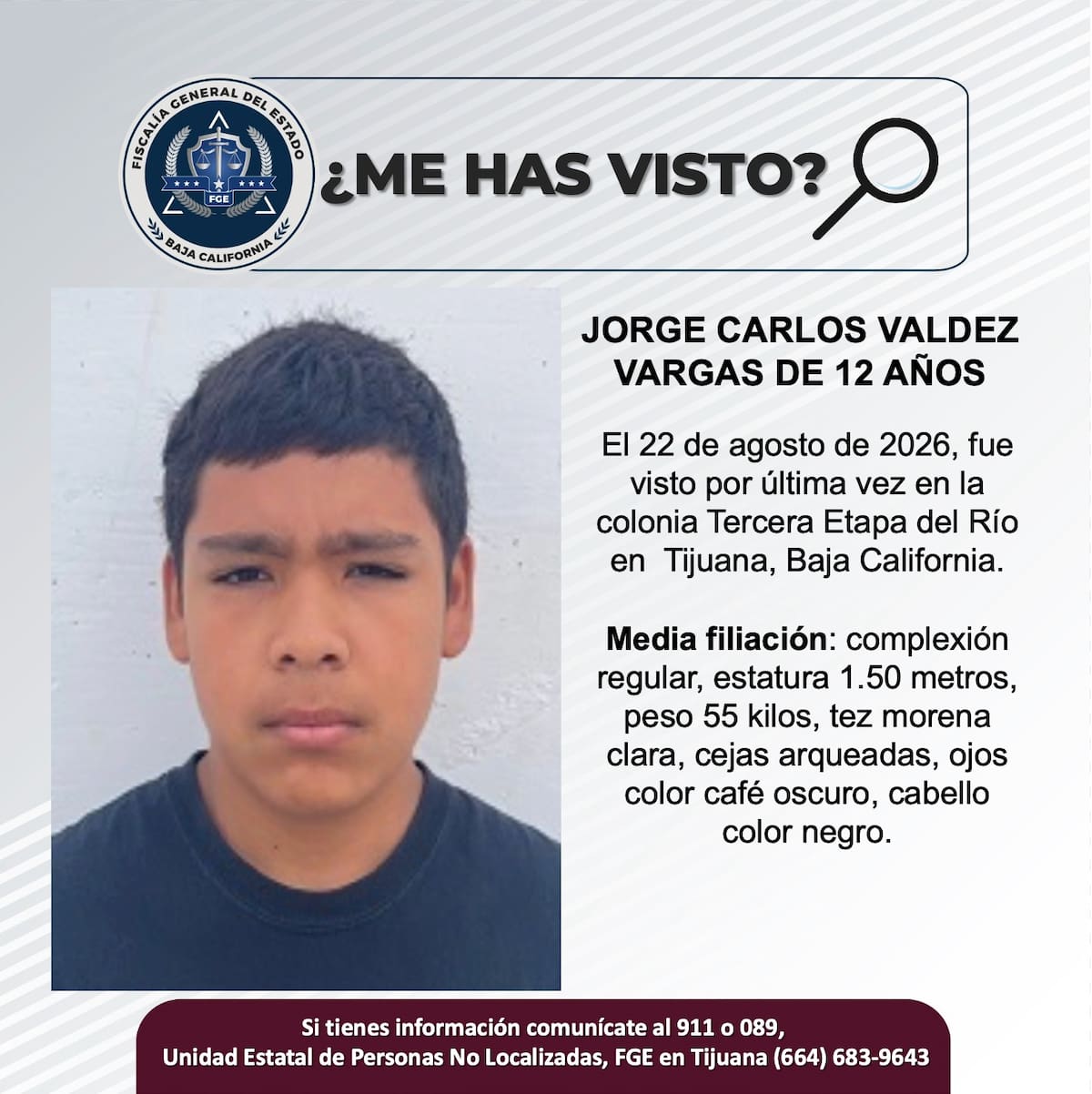 Fue visto por última vez el 22 de agosto de 2026.