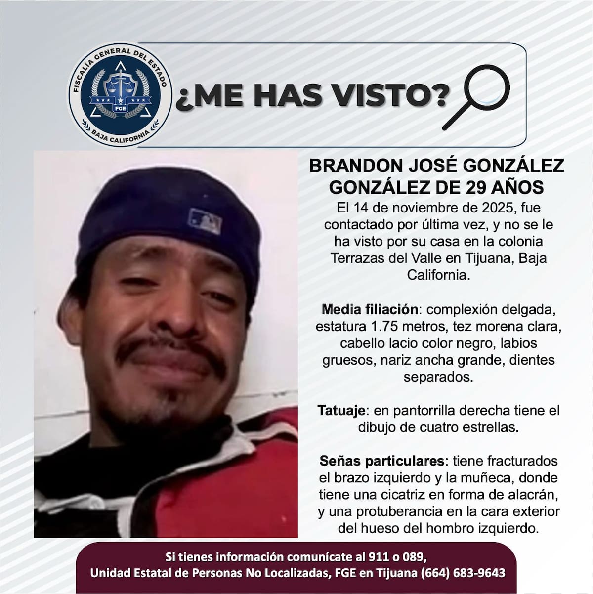 Fue visto por última vez el 14 de noviembre de 2025.