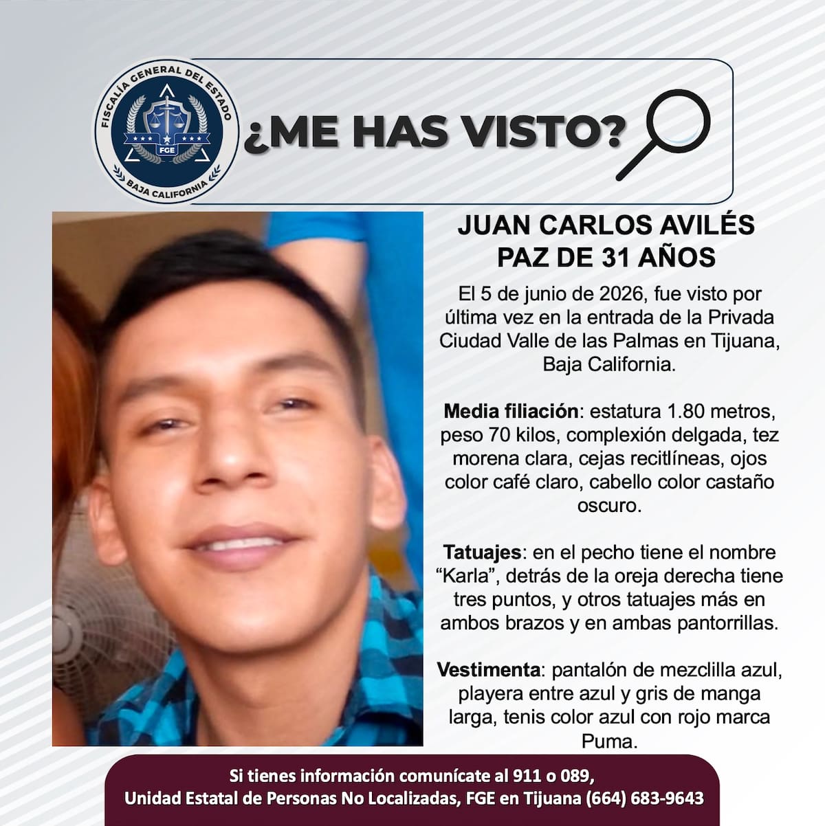Fue visto por última vez el 5 de junio de 2026.