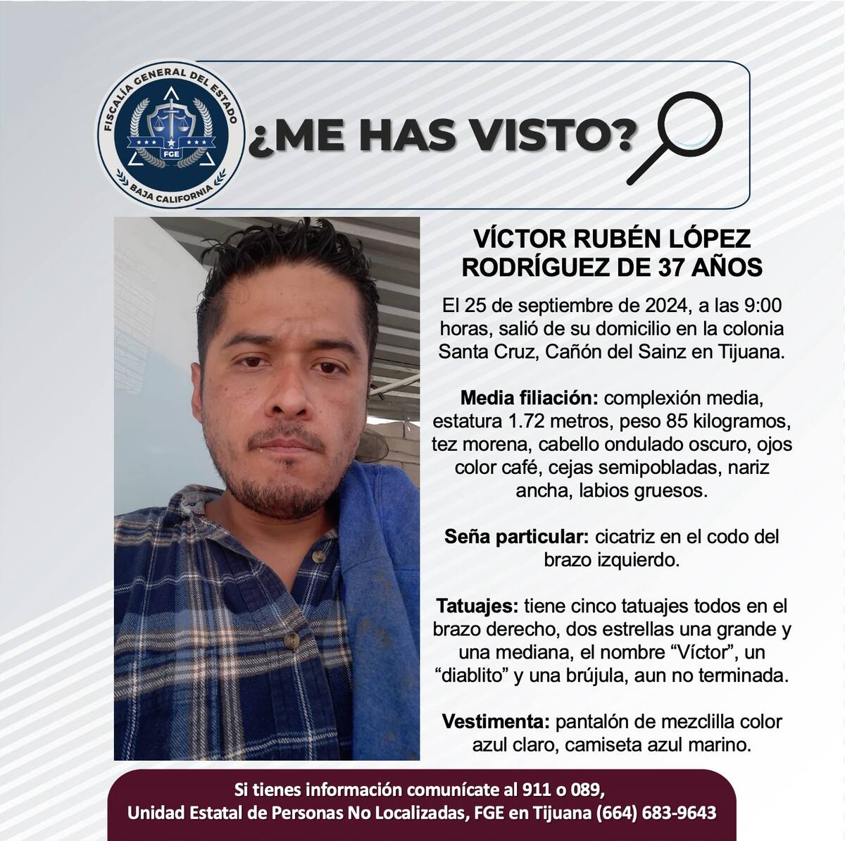 Víctor Rubén López Rodríguez fue visto por última vez el 25 de septiembre del 2024.