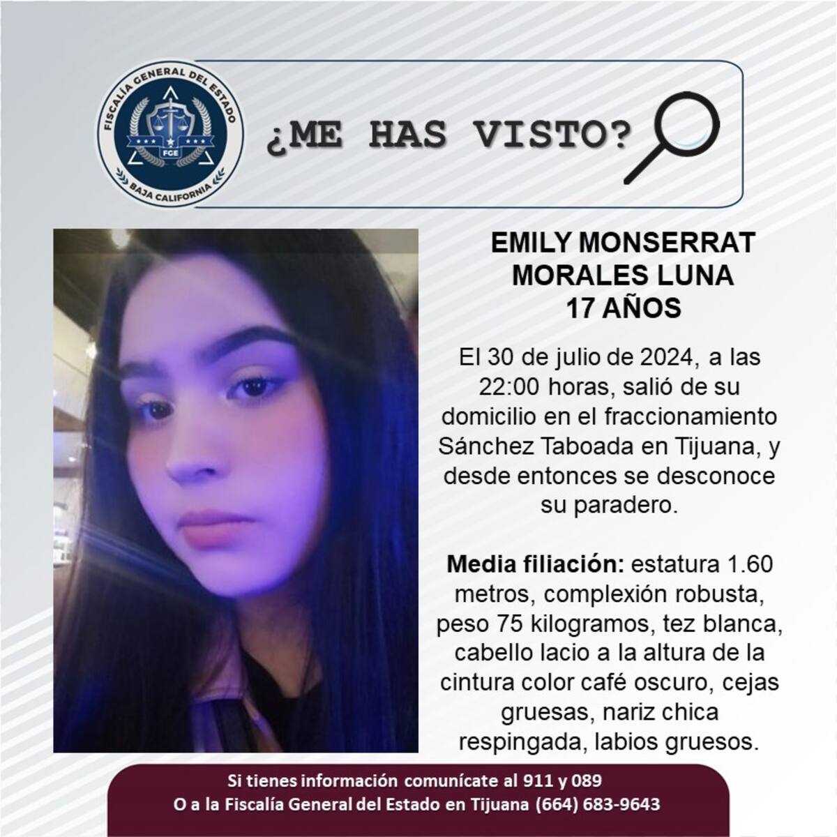 Emily Monserrat Morales Luna fue vista por última vez el 30 de julio de 2024.
